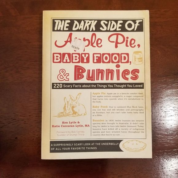 The Dark Side of Apple Pie Baby Food & Bunnies Paperback Book 220 Scary Facts - Picture 5 of 5